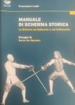 Manuale di scherma storica: La striscia nel Seicento e nel Settecento
